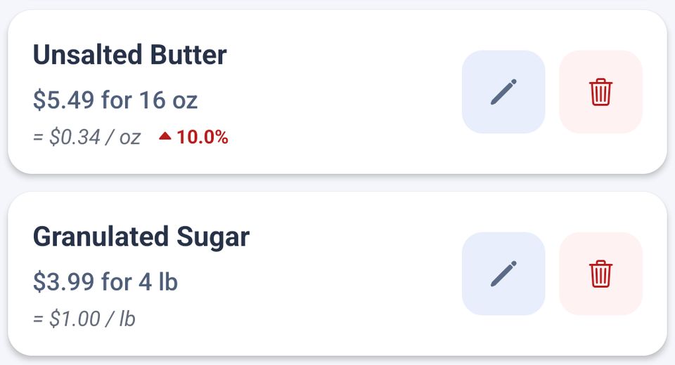 Ingredient list in the app: unsalted butter $5.49 for 16 oz, up 10%; granulated sugar $3.99 for 4 lb